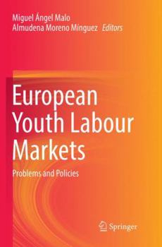 Paperback European Youth Labour Markets: Problems and Policies Book