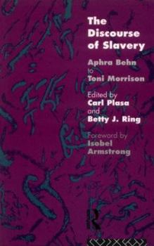 Paperback The Discourse of Slavery: From Aphra Behn to Toni Morrison Book