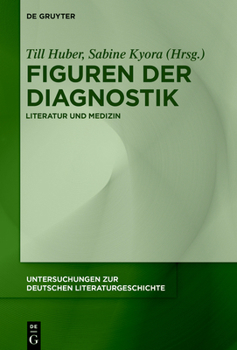 Hardcover Figuren Der Diagnostik: Literatur Und Medizin [German] Book