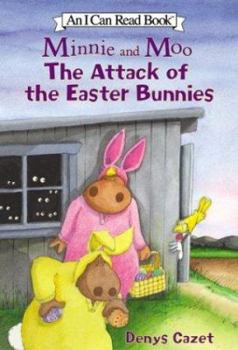 Minnie and Moo: The Attack of the Easter Bunnies (I Can Read Book 3) - Book  of the Minnie and Moo