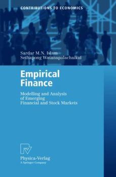 Paperback Empirical Finance: Modelling and Analysis of Emerging Financial and Stock Markets Book