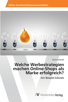 Paperback Welche Werbestrategien machen Online-Shops als Marke erfolgreich? [German] Book