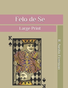 Paperback Felo de Se: Large Print Book