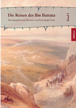 Paperback Die Reisen des Ibn Battuta: Band 1 [German] Book
