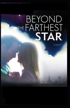 Paperback Beyond the Farthest Star: Classic Original Edition By Edgar Rice(Illustrated) Book