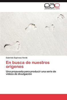 Paperback En busca de nuestros orígenes [Spanish] Book