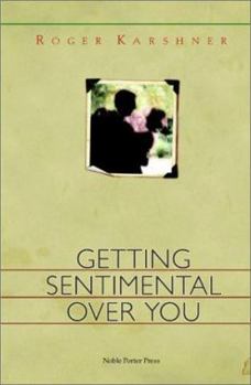 Hardcover Getting Sentimental Over You Book