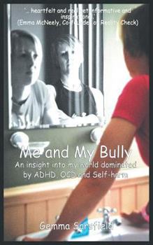 Paperback Me and My Bully Book