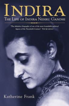 Paperback Indira: The Life of Indira Nehru Gandhi Book