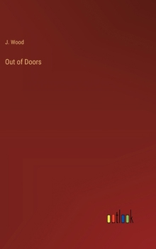 Hardcover Out of Doors Book