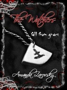 Paperback The Watchers: Fall From Grace Book