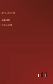 Hardcover Judaism: in large print Book