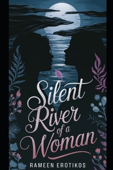 Paperback Silent River of a Woman Book
