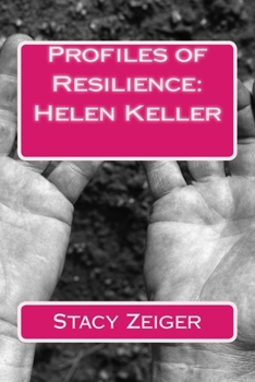 Paperback Profiles of Resilience: Helen Keller Book