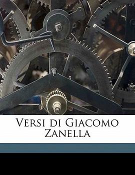 Paperback Versi Di Giacomo Zanella Volume 1 [Italian] Book