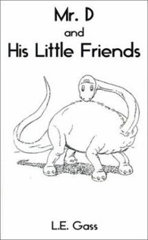 Paperback Mr. D and His Little Friends Book