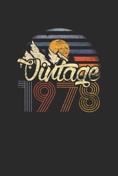 Vintage 1978: Blank Lined Notebook (6 x 9 - 120 pages) Birthday Themed Notebook for Daily Journal, Diary, and Gift