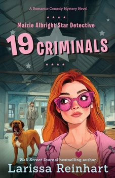 Paperback 19 Criminals: A Romantic Comedy Mystery Novel Book