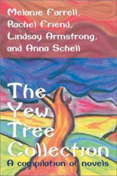 Paperback The Yew Tree Collection: A compilation of novels Book