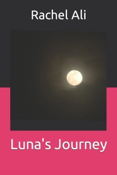 Paperback Luna's Journey Book