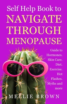 Paperback Self Help Book to Navigate Through Menopause Book