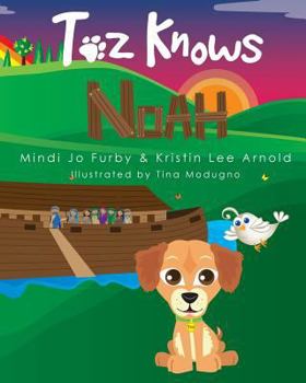 Paperback Toz Knows Noah Book