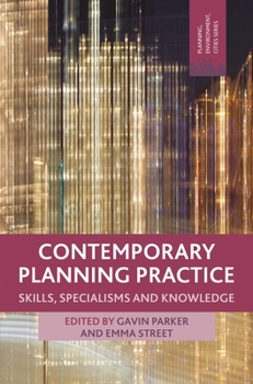 Hardcover Contemporary Planning Practice: Skills, Specialisms and Knowledge Book
