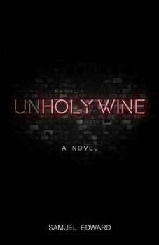 Paperback Unholy Wine Book