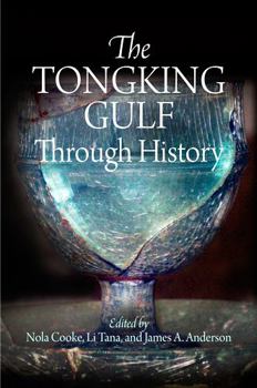 Hardcover The Tongking Gulf Through History Book