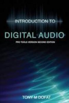 Paperback Introduction to Digital Audio: Second Edition Book