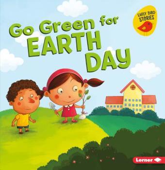 Go Green for Earth Day - Book  of the Go Green