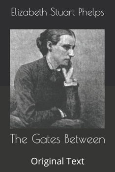 The Gates Between: Original Text