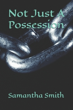 Paperback Not Just A Possession Book