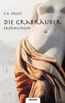 Paperback Die Grabräuber - Erzählungen [German] Book