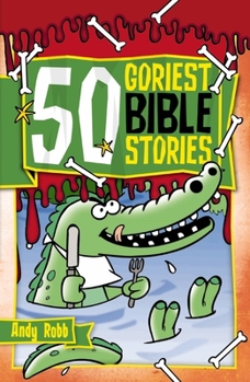 Paperback 50 Goriest Bible Stories Book