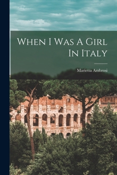 When I Was a Girl in Italy - Book  of the Children of Other Lands