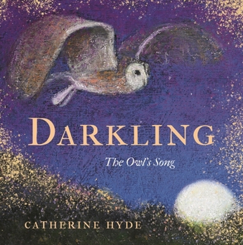 Hardcover Darkling: The Owl's Song Book