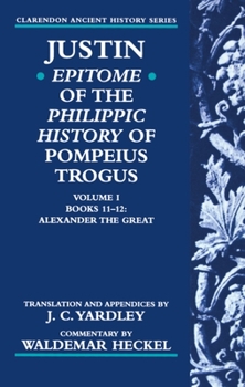 Paperback Justin: Epitome of the Philippic History of Pompeius Trogus Book