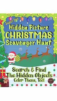 Paperback Super Fun Hidden Picture Christmas Scavenger Hunt | Search & Find The Hidden Objects | Color Them, Too!: 30 Christmas Puzzles With 350+ Hidden Objects To Find And Color Book