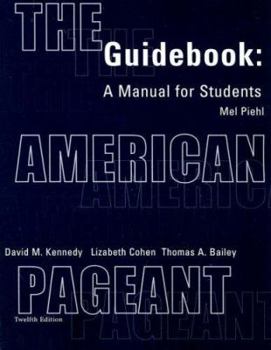 Paperback The American Pageant Guidebook: A Manual for Students Book