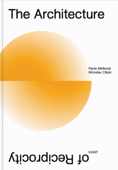Hardcover The Architecture of Reciprocity Book