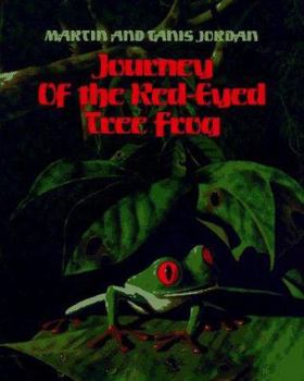 Hardcover Journey of the Red-Eyed Tree Frog Book