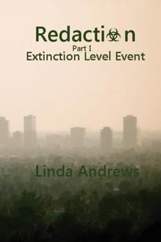Paperback Redaction: Extinction Level Event: A Novel of the Apocalypse Book