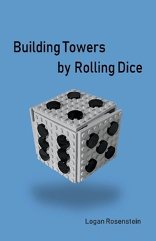 Paperback Building Towers by Rolling Dice Book