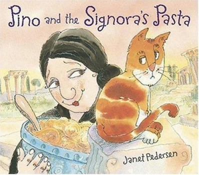 Hardcover Pino and the Signora's Pasta Book