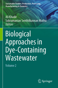 Paperback Biological Approaches in Dye-Containing Wastewater: Volume 2 Book