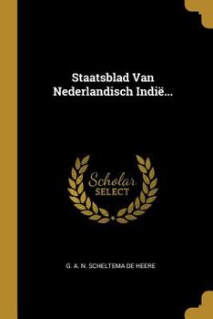 Paperback Staatsblad Van Nederlandisch Indië... [Dutch] Book