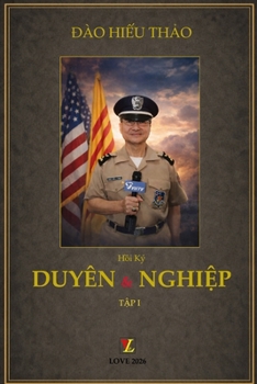 Paperback DUYÊN và NGHIỆP (Quyển I) [Vietnamese] Book