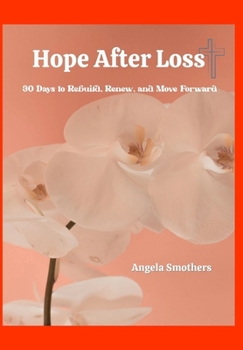 Hope After Loss