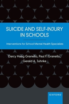 Paperback Suicide and Self-Injury in Schools: Interventions for School Mental Health Specialists Book
